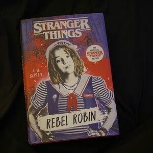 Stranger Things Rebel Robin Novel